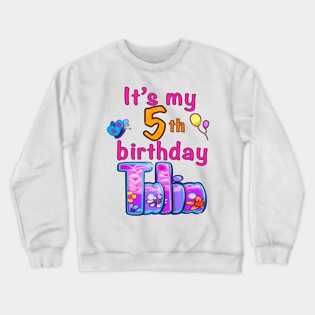 It’s my 5th birthday Talia Crewneck Sweatshirt by Artonmytee